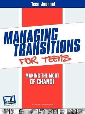 Produktbild: Teen Journal for Managing Transitions for Teens: Making the Most of Change