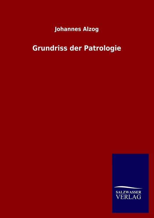 Produktbild: Grundriss der Patrologie