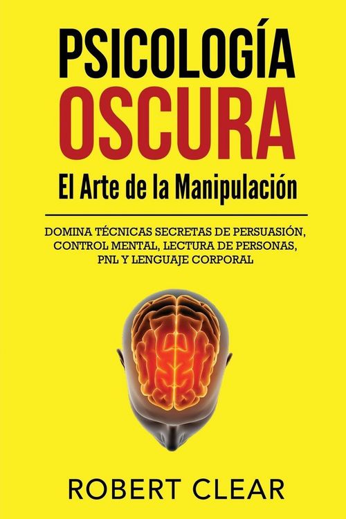 Produktbild: Psicolog&iacute;a OscuraEl Arte de la Manipulaci&oacute;n