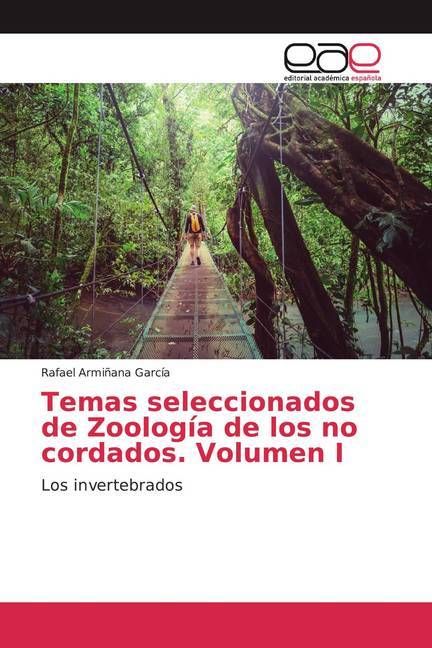 Produktbild: Armi&ntilde;ana Garc&iacute;a, R: Temas seleccionados de Zoolog&iacute;a de los n