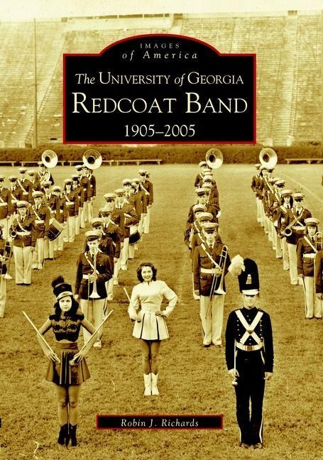 Produktbild: The University of Georgia Redcoat Band 1905-2005