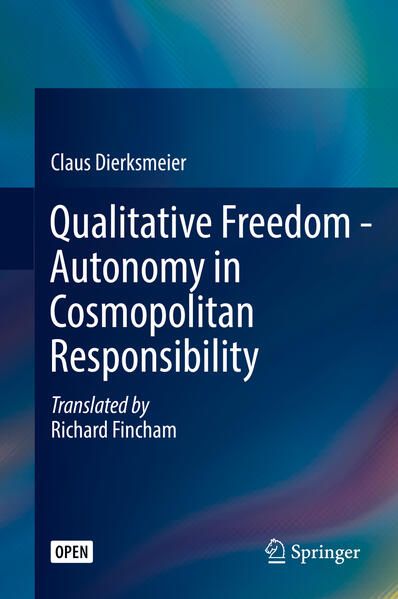 Produktbild: Qualitative Freedom - Autonomy in Cosmopolitan Responsibility