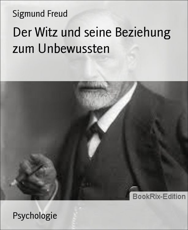Produktbild: Der Witz und seine Beziehung zum Unbewussten