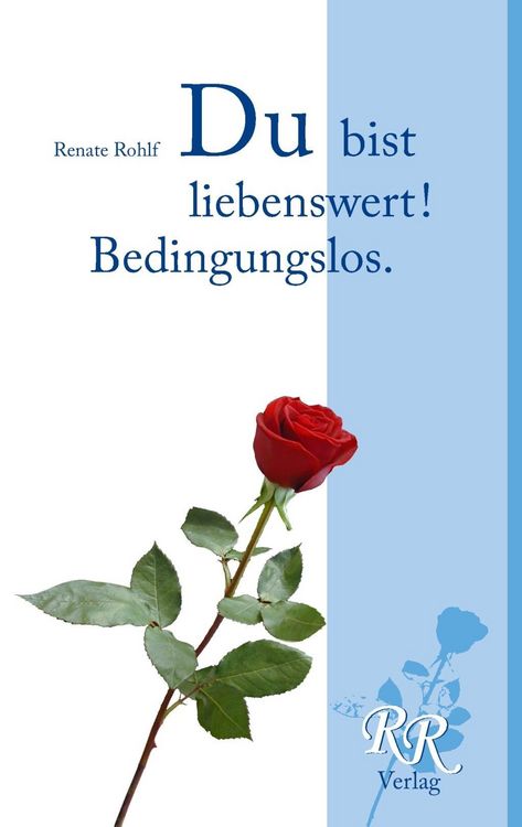 Produktbild: Du bist liebenswert! Bedingungslos.