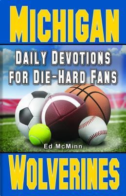 Produktbild: Daily Devotions for Die-Hard Fans Michigan Wolverines: -