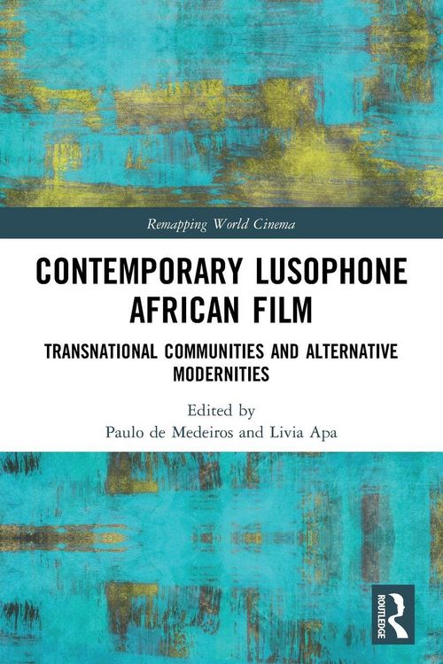 Produktbild: Contemporary Lusophone African Film