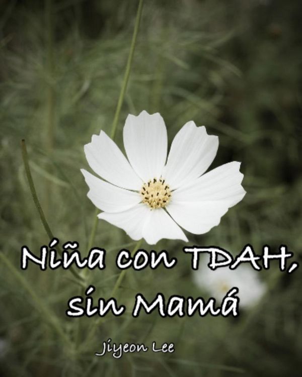 Produktbild: Ni&ntilde;a con TDAH, sin Mam&aacute;
