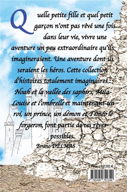 Produktbild: Un roi, un d&eacute;mon, un prince et Tim&eacute;o le forgeron