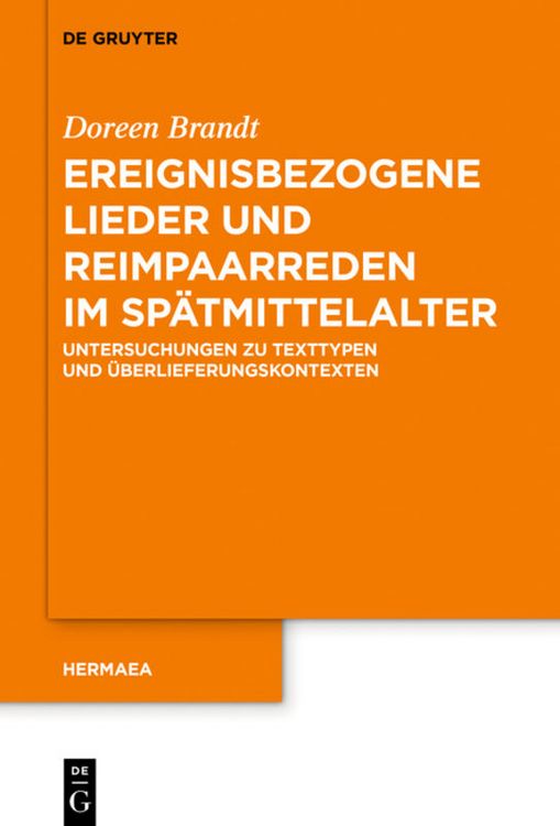 Produktbild: Ereignisbezogene Lieder und Reimpaarreden im Sp&auml;tmittelalter