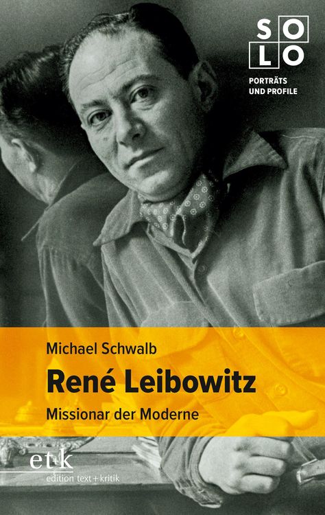 Bild vom Artikel René Leibowitz vom Autor Michael Schwalb
