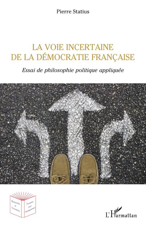 Produktbild: La voie incertaine de la d&eacute;mocratie fran&ccedil;aise