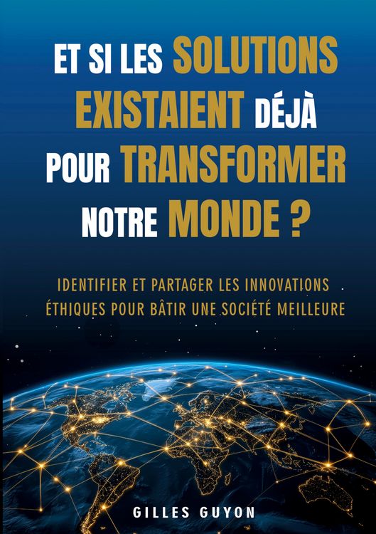 Produktbild: Et si les solutions existaient d&eacute;j&agrave; pour transformer notre monde ?