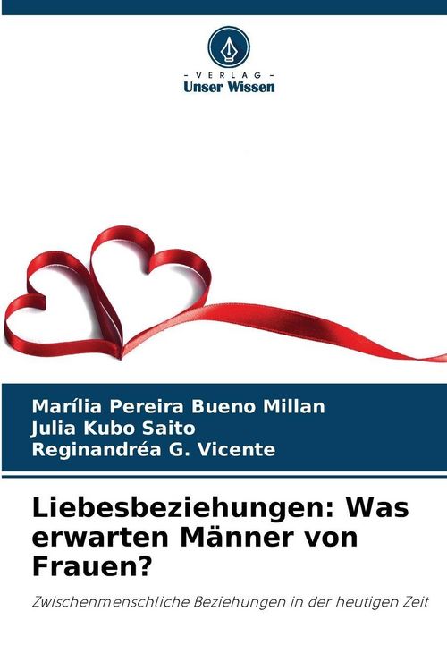Produktbild: Liebesbeziehungen: Was erwarten M&auml;nner von Frauen?