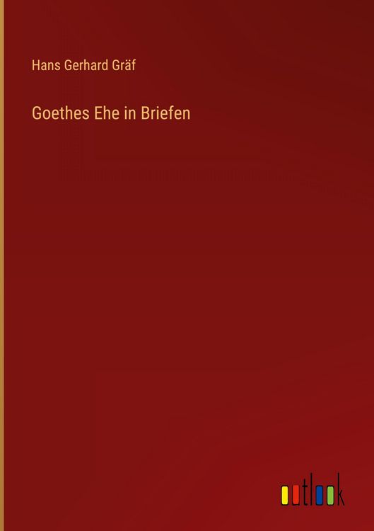 Produktbild: Goethes Ehe in Briefen