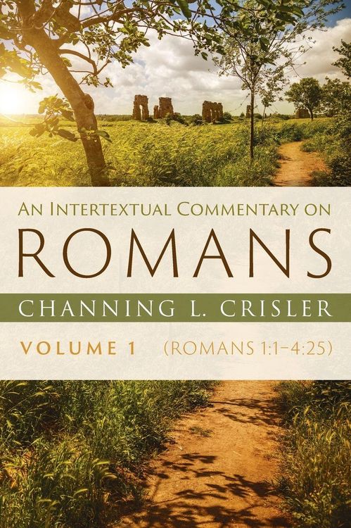 Produktbild: An Intertextual Commentary on Romans, Volume 1