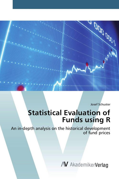 Produktbild: Statistical Evaluation of Funds using R