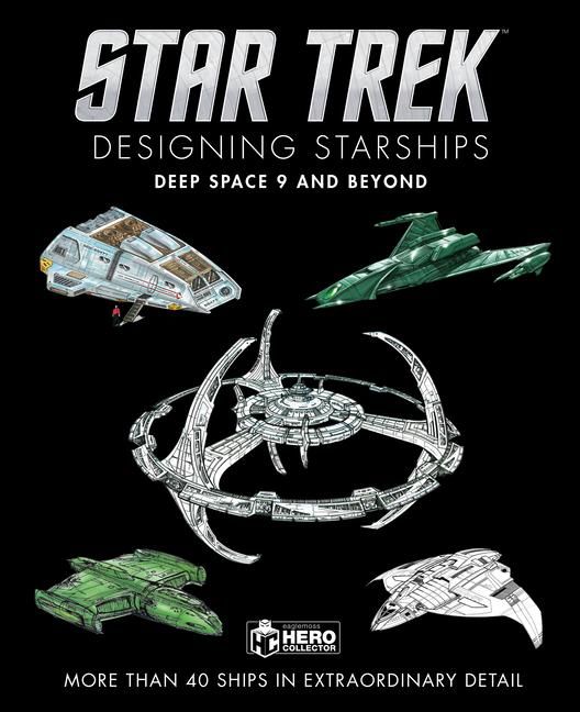 Produktbild: Star Trek Designing Starships: Deep Space Nine and Beyond