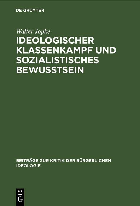 Produktbild: Ideologischer Klassenkampf und sozialistisches Bewu&szlig;tsein