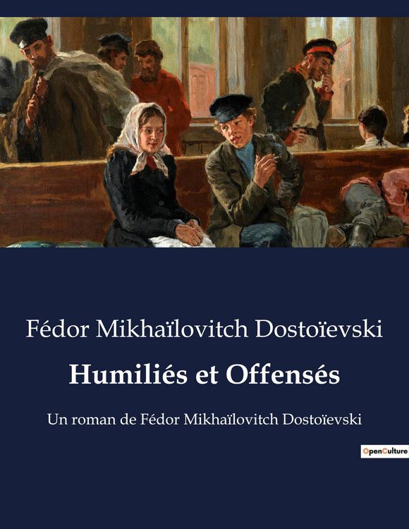Produktbild: Humili&eacute;s et Offens&eacute;s