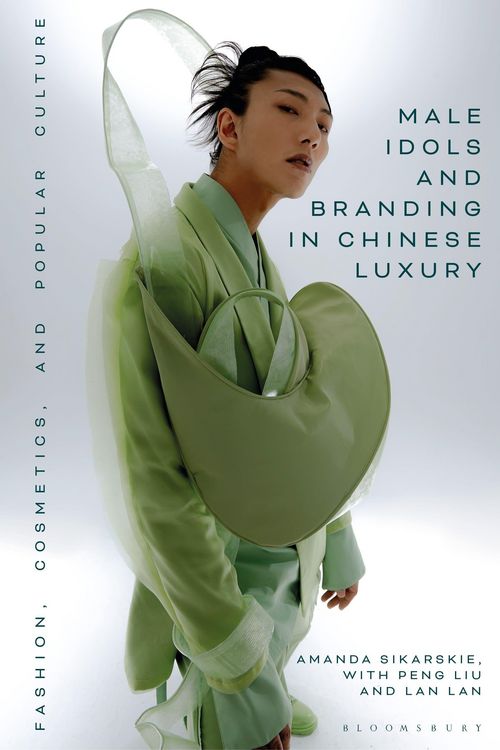 Produktbild: Male Idols and Branding in Chinese Luxury