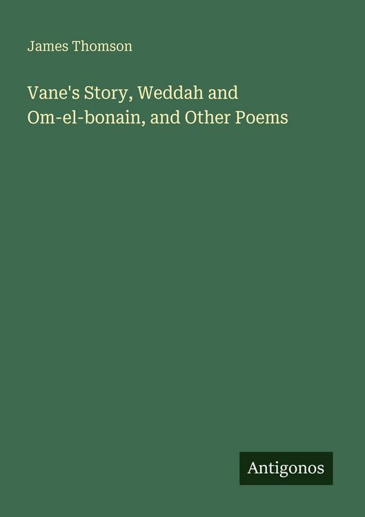 Produktbild: Vane's Story, Weddah and Om-el-bonain, and Other Poems