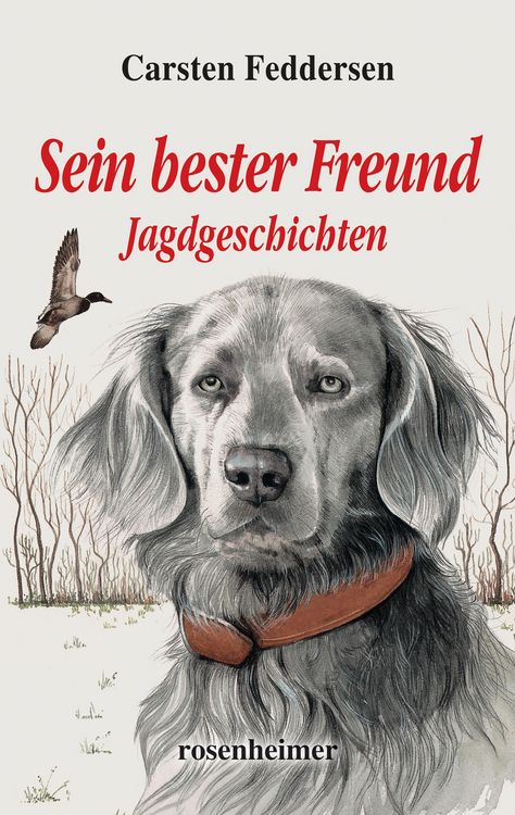 Produktbild: Sein bester Freund - Jagdgeschichten