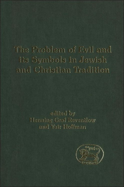 Produktbild: The Problem of Evil and its Symbols in Jewish and Christian Tradition