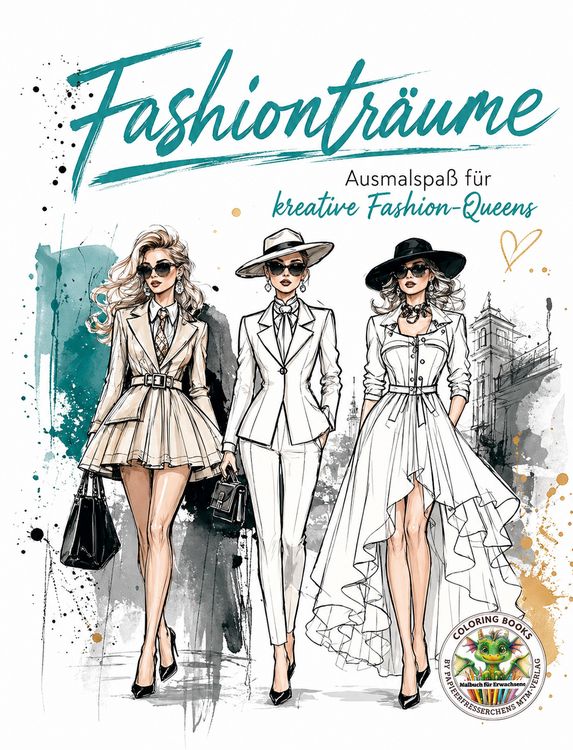 Produktbild: Fashiontr&auml;ume - Ausmalspa&szlig; f&uuml;r kreative Fashion-Queens