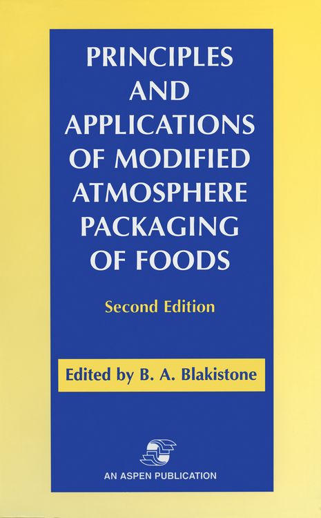 Produktbild: Principles and Applications of Modified Atmosphere Packaging of Foods