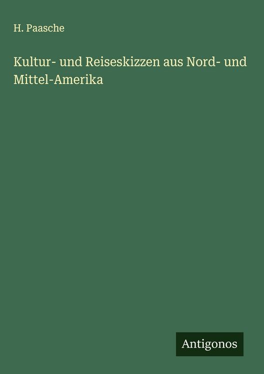Produktbild: Kultur- und Reiseskizzen aus Nord- und Mittel-Amerika