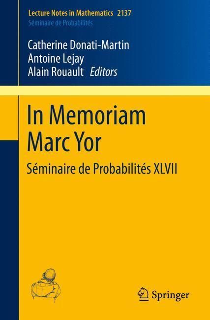 Produktbild: In Memoriam Marc Yor - S&eacute;minaire de Probabilit&eacute;s XLVII