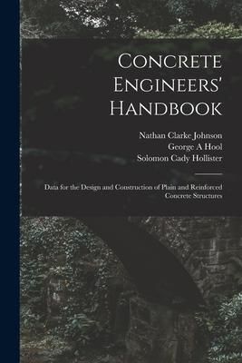 Produktbild: Concrete Engineers' Handbook; Data for the Design and Construction of Plain and Reinforced Concrete Structures