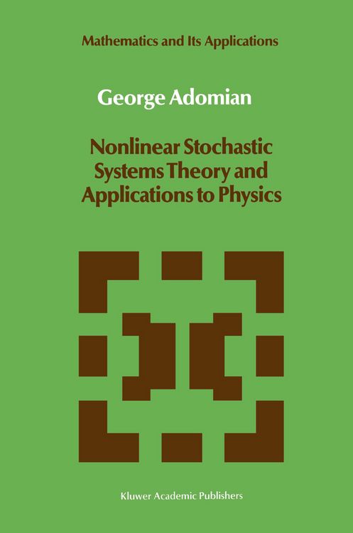 Produktbild: Nonlinear Stochastic Systems Theory and Applications to Physics