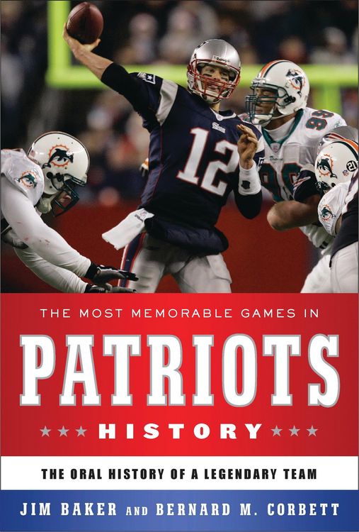 Produktbild: The Most Memorable Games in Patriots History