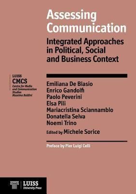 Produktbild: Assessing Communication. Integrated Approaches in Political, Social and Business Context