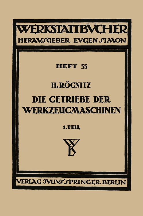 Produktbild: Die Getriebe der Werkzeugmaschinen