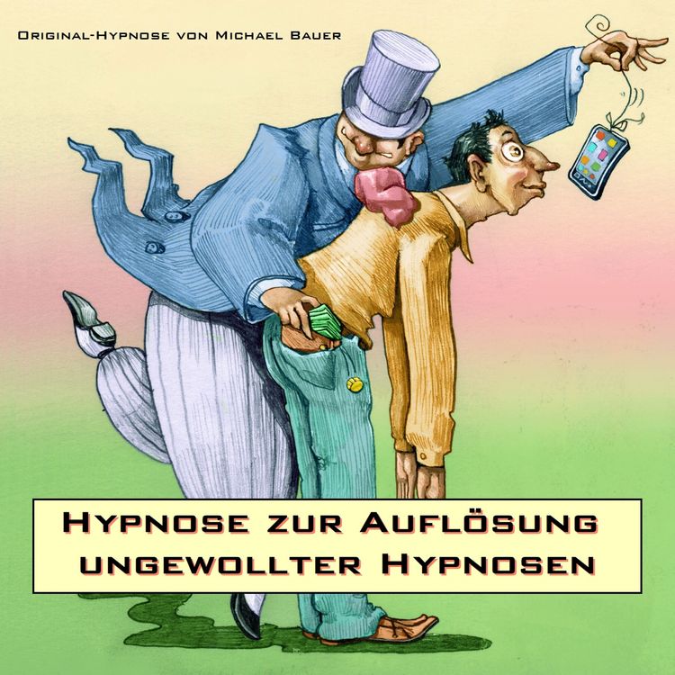 Produktbild: Hypnose zur Aufl&ouml;sung ungewollter Hypnosen