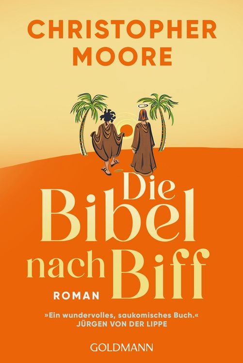 Produktbild: Die Bibel nach Biff - Die wilden Jugendjahre von Jesus, erz&auml;hlt von seinem besten Freund