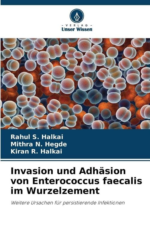 Produktbild: Invasion und Adh&auml;sion von Enterococcus faecalis im Wurzelzement
