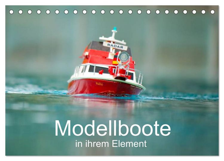Produktbild: Modellboote in ihrem Element (Tischkalender 2026 DIN A5 quer), CALVENDO Monatskalender
