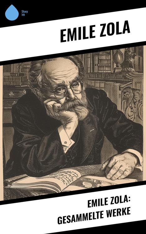 Produktbild: Emile Zola: Gesammelte Werke