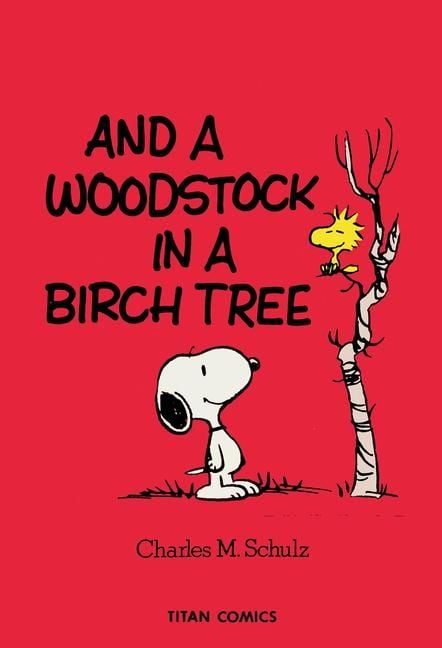 Produktbild: Peanuts: And a Woodstock in a Birch Tree