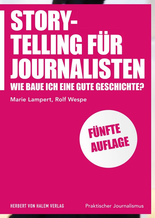 Produktbild: Storytelling f&uuml;r Journalisten