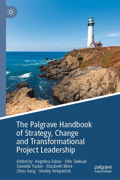 Produktbild: The Palgrave Handbook of Strategy, Change and Transformational Project Leadership