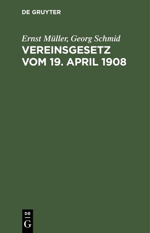 Produktbild: Vereinsgesetz vom 19. April 1908