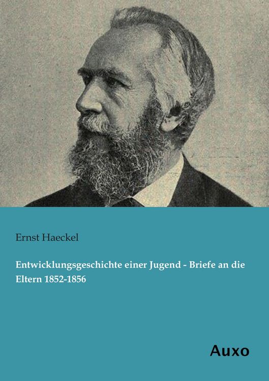 Produktbild: Entwicklungsgeschichte einer Jugend - Briefe an die Eltern 1852-1856