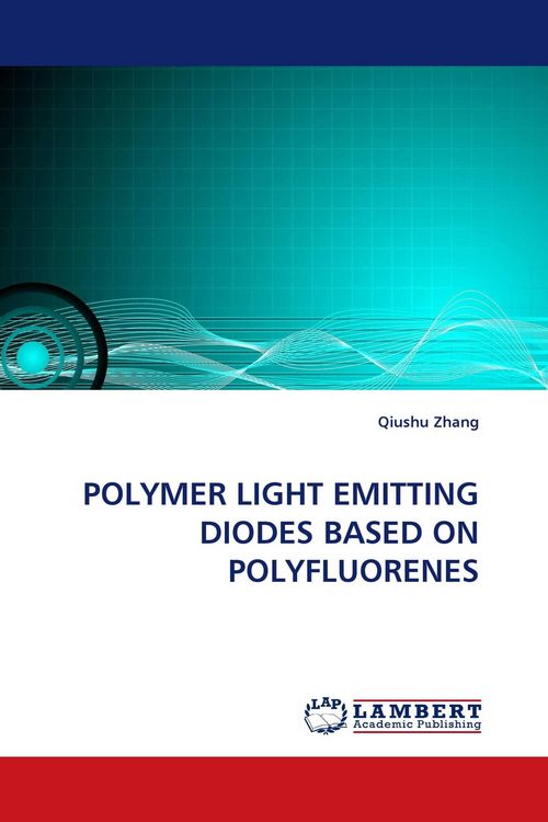 Produktbild: Polymer Light Emitting Diodes Based On Polyfluorenes