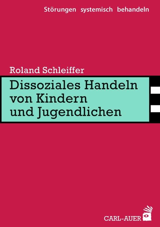 Produktbild: Dissoziales Handeln von Kindern und Jugendlichen