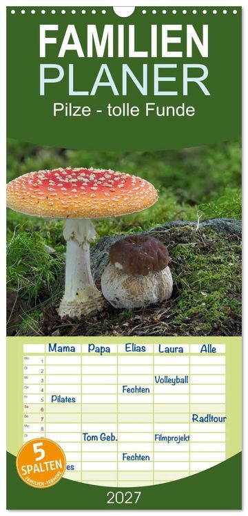 Produktbild: Familienplaner 2027 - Pilze - tolle Funde mit 5 Spalten (Wandkalender, 21 x 45 cm) CALVENDO