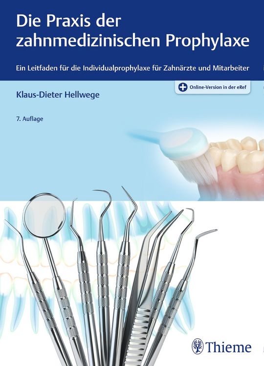 Produktbild: Die Praxis der zahnmedizinischen Prophylaxe